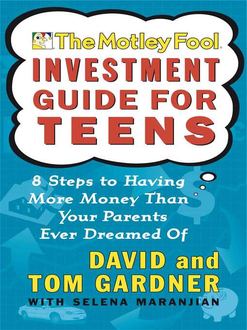 Title details for The Motley Fool Investment Guide for Teens by David Gardner - Wait list